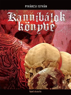 cover image of Kannibálok könyve